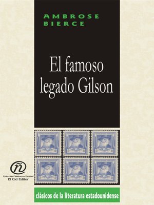 cover image of El famoso legado Gilson